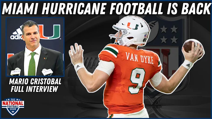 Mario Cristobal Talks Resurgence of Miami Hurrican...