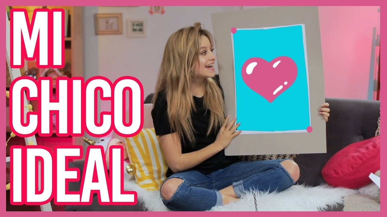 Karol Sevilla I Mi Chico Ideal I #MiChicoIdeal