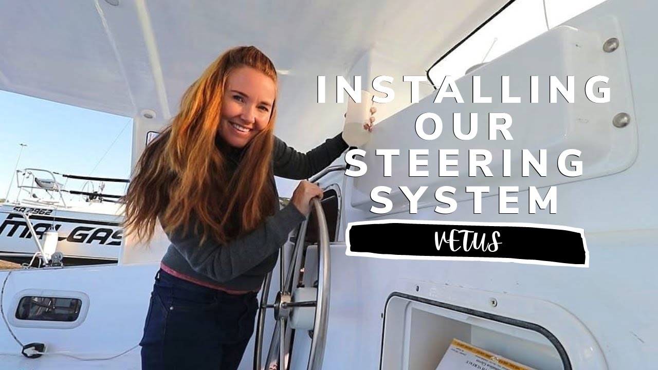 INSTALLING our VETUS HYDRAULIC STEERING on our BOAT 102 | YACHT REBUILD WEEK 77