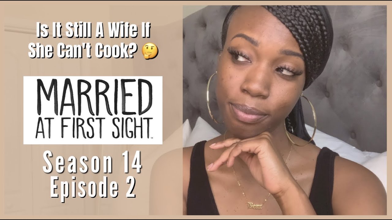 Married At First Sight Review | Season 14 Ep. 2 | Nice Day for a Wicked