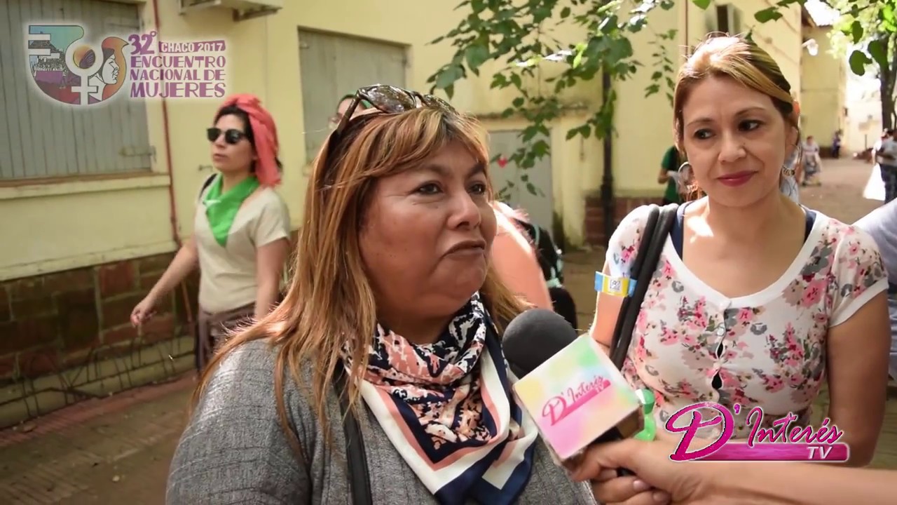 ENCUENTRO NACIONAL DE MUJERES CHACO 2017 - TALLERES UNNE - YouTube