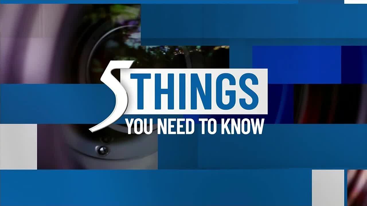 Monday, Aug. 4, 2025: 5 things you need to know