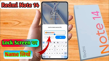 redmi note 14 owner info | redmi note 14 lock screen par name kaise likhe