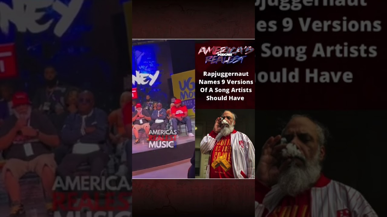 Rapjuggernaut Names 9 Versions Of A Song Artists Should Have