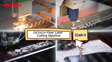 DXTECH Fiber Laser Cutting Machine 2023