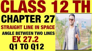 RD SHARMA EX 27.2 Q1 TO Q12 SOLUTION OF STRAIGHT LINE IN SPACE CHAPTER 27 FOR CLASS12(PART1) screenshot 5