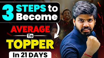 3 Steps to Become Average to Topper in next 21 Days 🔥| Best Study Techniques 💪🏻| eSaral