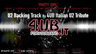 U2 "Party Girl" Live Backing Track | Karaoke | Instrumental By 4UB