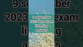9 september 2023 ielts exam listening answers 9 september ielts exam listening answers ielts