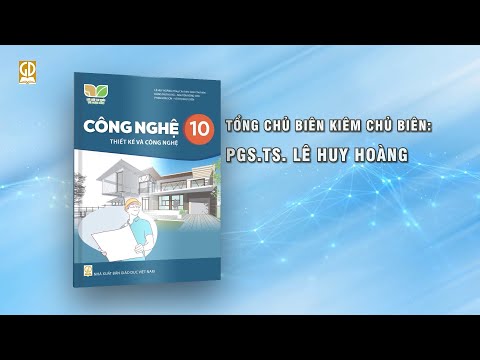 Giới thiệu sách giáo khoa Công nghệ 10 – Bộ sách Kết nối tri thức với cuộc sống