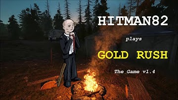 Tier 1 Setup : Gold Rush The Game v1.4 Episode 1