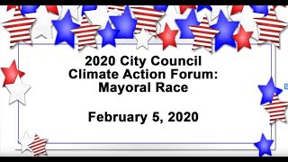Pasadena Climate Action Forum: 2020 Mayoral Candidates