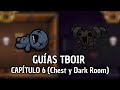 Guías The Binding of Isaac Repentance: Capítulo 6 (Chest & Dark Rooml) | Últimos pasos