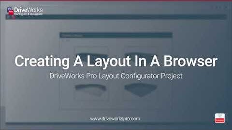Configuring a Layout in a Browser with DriveWorks Pro