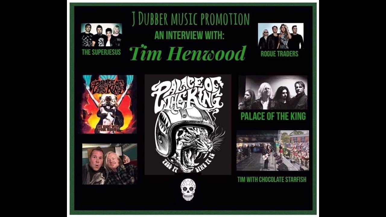 Tim Henwood From Palace Of The King Sat Down To Chat