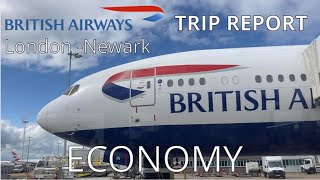 TRIP REPORT | British Airways - 777 200 - London Heathrow (LHR) to Newark (EWR) | Economy