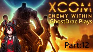XCOM: Enemy Unknown/Within Part 12 Final Mission