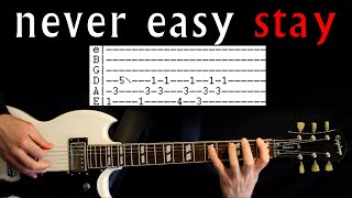 never easy stay Guitar Lesson / Guitar Tab / Guitar Tabs / Guitar Chords / Guitar Cover