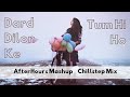 Dard Dilo Ke x Tum Hi Ho Mashup (Chillstep Remix) | Cover By Vridhi Saini | AfterHours Remix