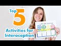 Top 5 activities for interoception