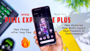 Official Pixel Experience Plus for Xiaomi 11 Lite NE 5G Review, MIUI camera, New Ui Change 🔥