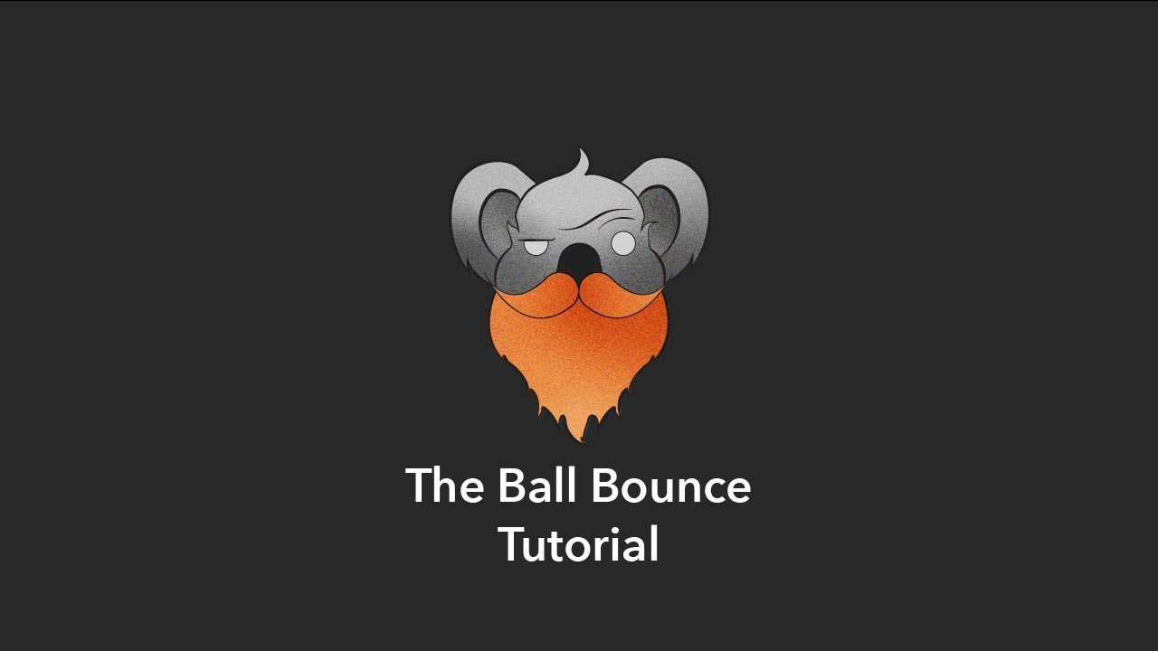 2. Ball Bounce Tutorial - YouTube
