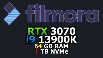 Filmora - 4K video rendering test with 64 GB RAM, i9 13900K and RTX 3070