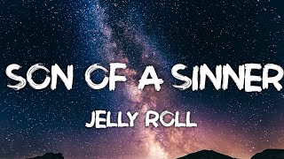 Jelly Roll - Son Of A Sinner (Song)