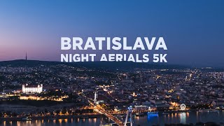 Bratislava Night Aerials 5K - Old Town \& Downtown (Slovakia)