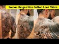 Roman Reigns New Tattoo Look | WWE Superstar Roman Reigns New Tattoo - WWE SmackDown 2021