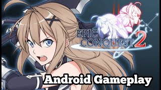 Epic Conquest 2 FREE TO PLAY I Android screenshot 1