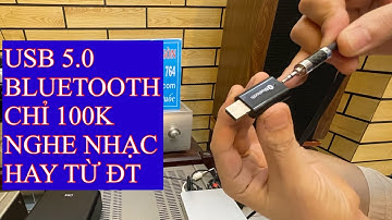 USB chỉ 100k nghe nhạc hay từ ĐT - Tiến Dũng audio Sài Gòn