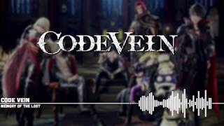 Video thumbnail of "「Code Vein OST」 Memory of the Lost"