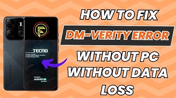 How to Fix Dm-verity error without pc | without data loss |Tecno Spark go 2023 Dm-verity error