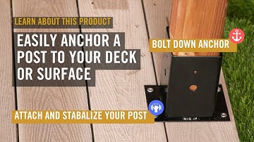 Attach your post easily to your deck or surface | Learn about our Product: BDPA4B