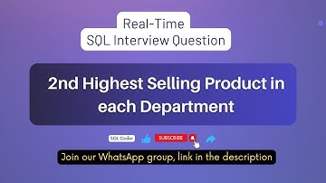 #SQL query to find Second Highest selling product in each department | SQL Coder  #sqlqueries