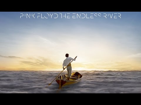 The Endless River - Pink Floyd - Full Album 2014