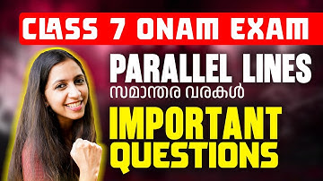 Class 7 Onam Exam | Maths | Parallel lines / സമാന്തരവരകൾ | Important Questions | Exam Winner