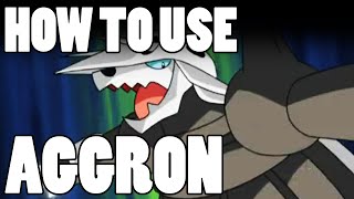 How To Use: Aggron and Mega Aggron! Aggron Strategy Guide ORAS / XY