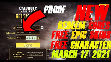 Call of Duty Mobile NEW Redeem Codes-NEW March 16 2021 Redeem Codes|*FREE* Skins and Characters CODM