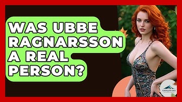 Was Ubbe Ragnarsson A Real Person? - Unmapping Scandinavia