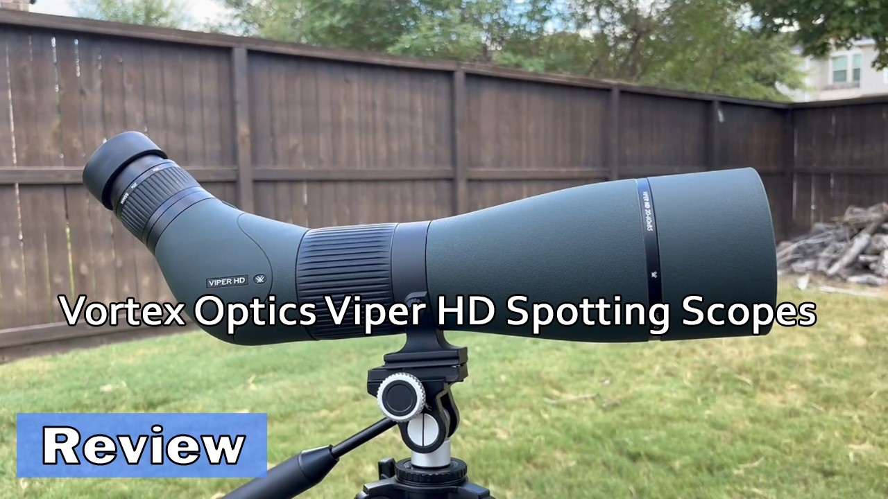 Honest Review Vortex Optics Viper HD Spotting Scopes