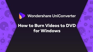 How to Burn Videos to DVD  - Wondershare UniConverter (Win) User Guide