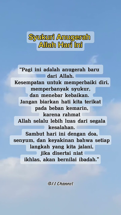Syukuri Anugerah Allah Hari Ini. #katamotivasi #shortsmotivation