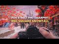 POV Стрит-фотография на Красной площади после сильного снегопада | Sony A7III + Юпитер-8 50mm