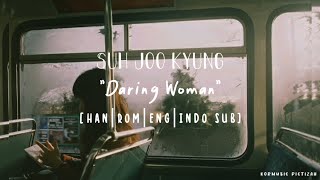 Suh Joo Kyung (서주경 ) - Daring Woman (당돌한 여자) (HAN/ROM/ENG/INDO SUB) (lagu lawas korea/old song)