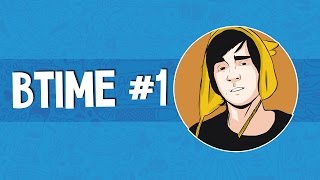 BTIME #1 / НОВОСТИ И ОБЗОРЫ VIDEO БЛОГГЕРОВ