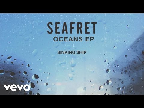 Seafret (+) Sinking Ship