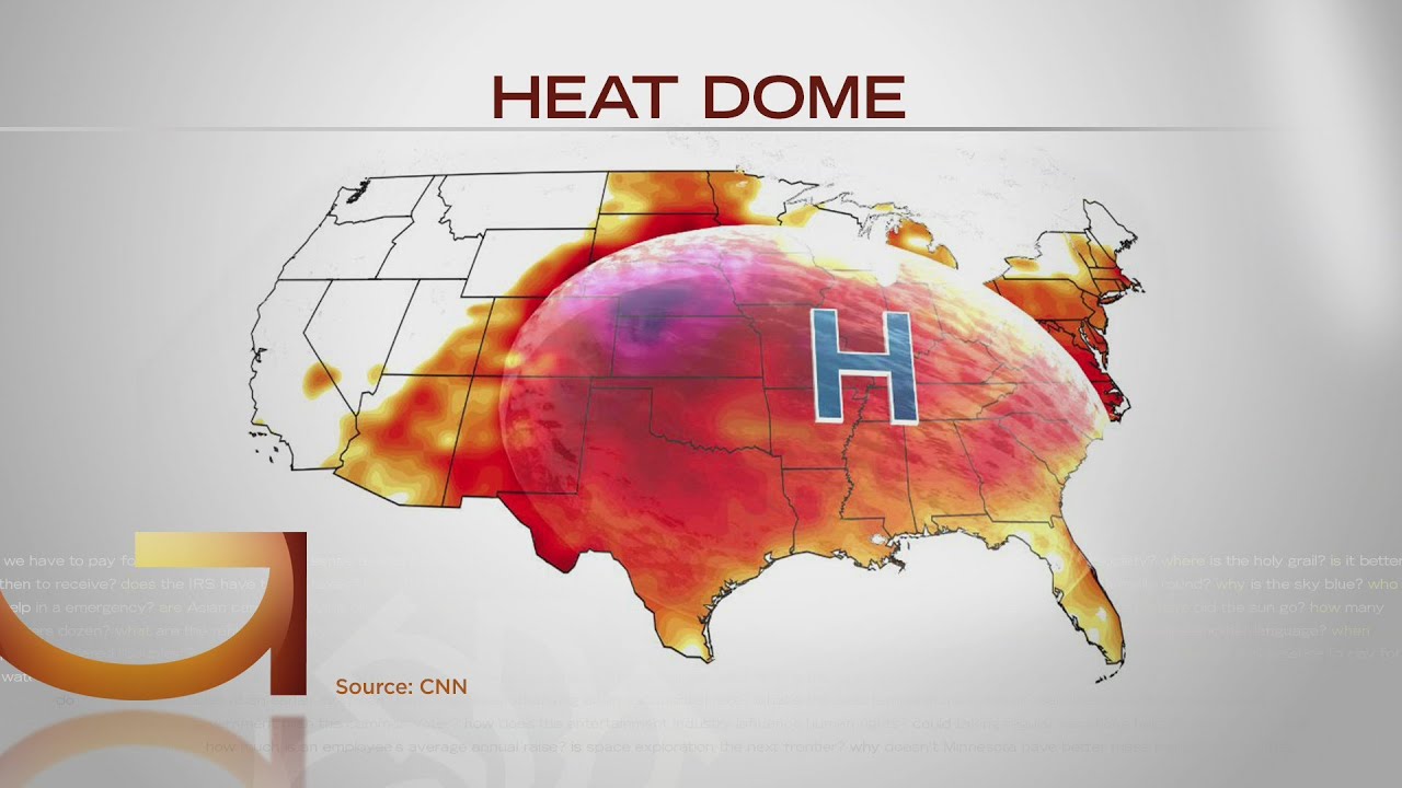 Good Question What Is A Heat Dome? YouTube
