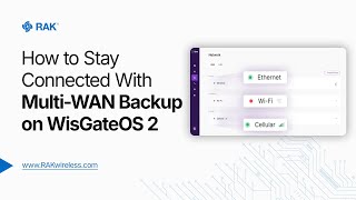 How to Set Up Multi-WAN Backup on WisGateOS 2 (Stay Online 24/7!)
